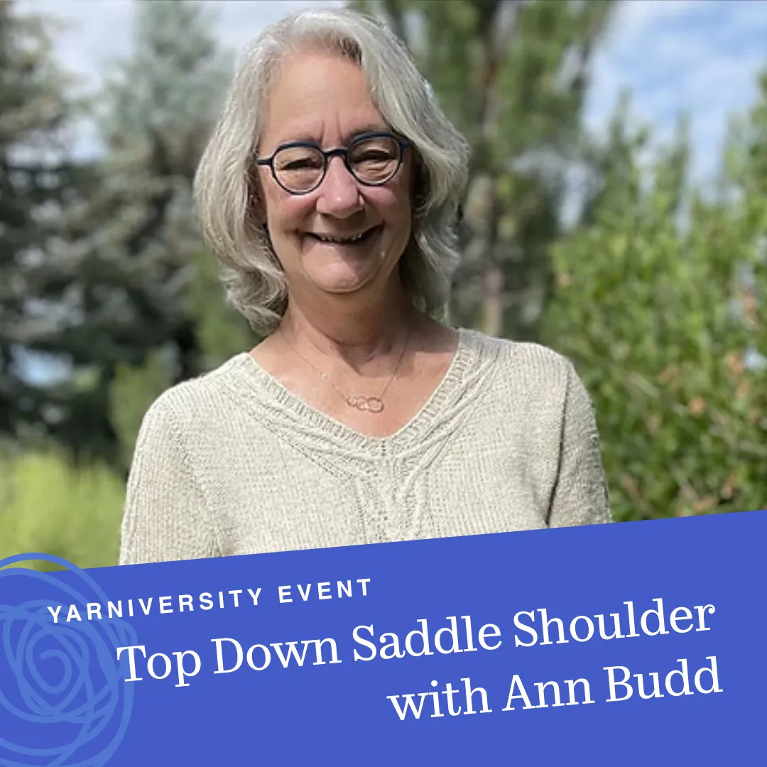 Top-Down Saddle Shoulder Sweater Class with Ann Budd